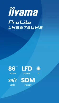 iiyama ProLite LH8675UHS-B2AG - 86