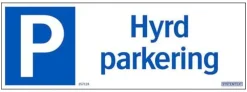 Skylt Hyrd parkering 297x105mm